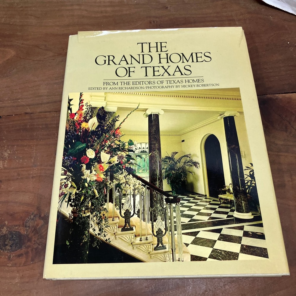 Grand Homes of Texas Ann Richardson 1982 Illustrated Architecture Texas Monthly